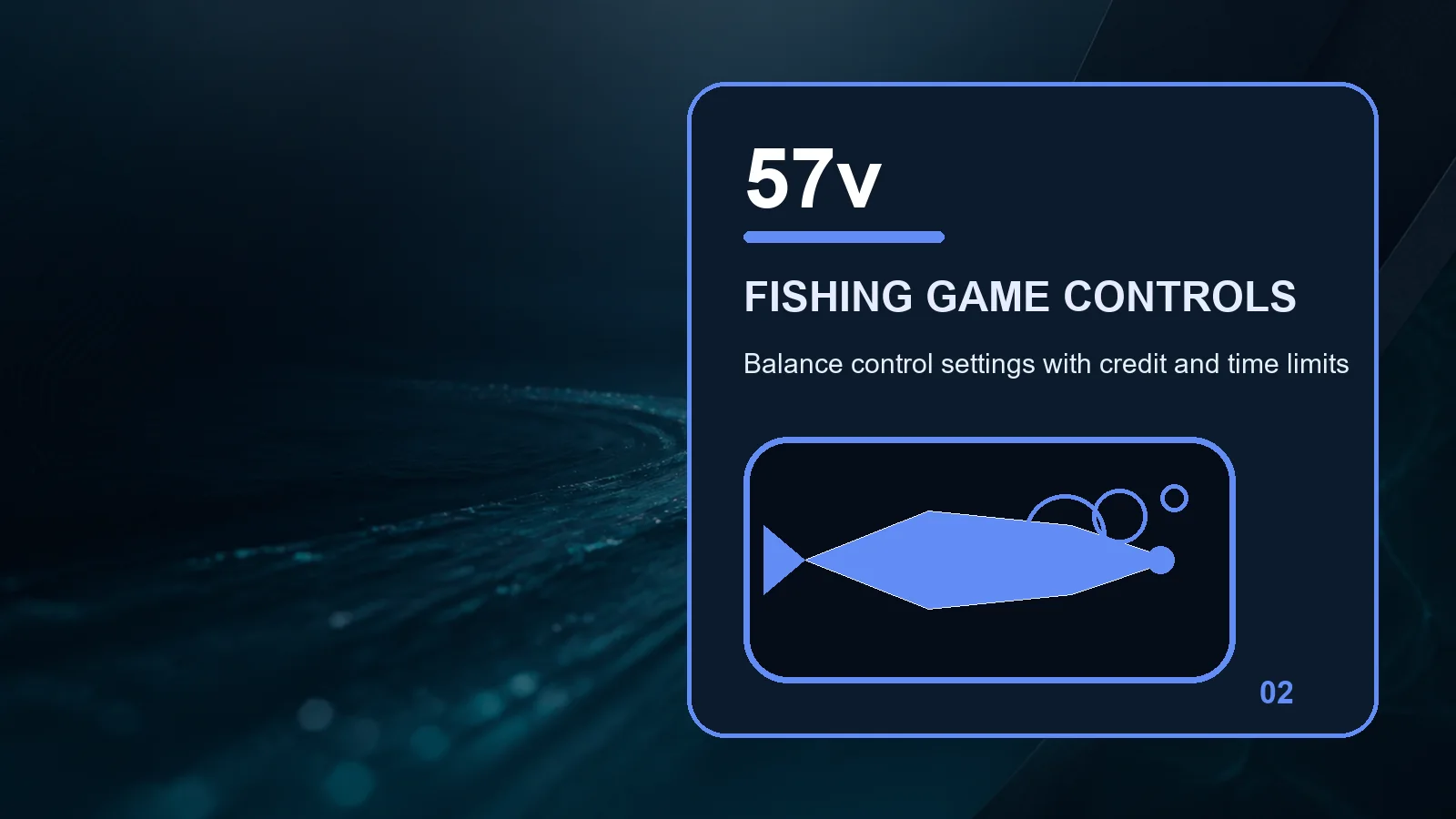 57v fishing full-width visual guide 2